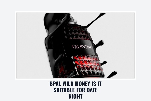 BPAL Wild Honey is it suitable for date night