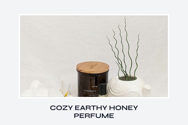 cozy earthy honey perfume