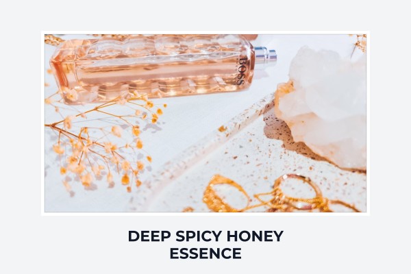 deep spicy honey essence