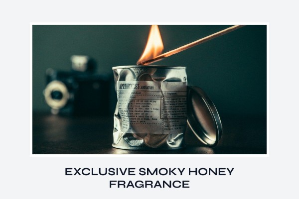exclusive smoky honey fragrance