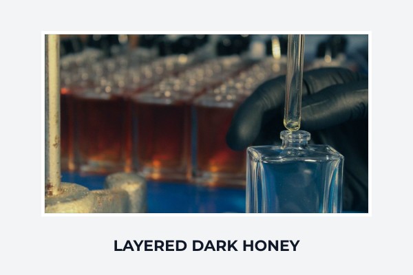 layered dark honey