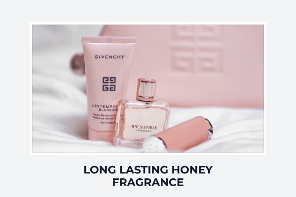 long lasting honey fragrance