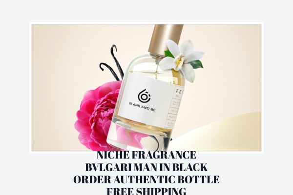 Niche Fragrance Bvlgari Man in Black order authentic bottle free shipping
