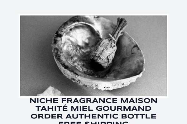 Niche Fragrance Maison Tahité Miel Gourmand order authentic bottle free shipping