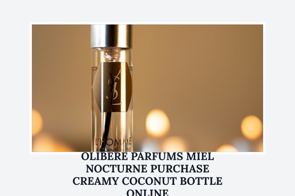 Olibere Parfums Miel Nocturne purchase creamy coconut bottle online