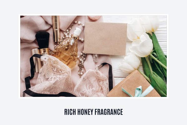 rich honey fragrance