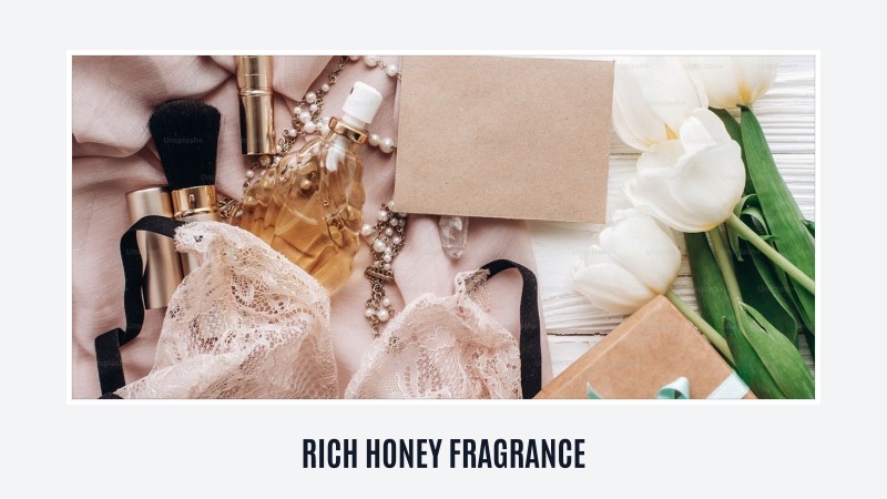 rich honey fragrance