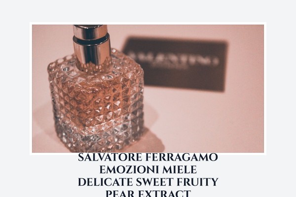 Salvatore Ferragamo Emozioni Miele delicate sweet fruity pear extract