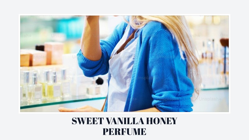 sweet vanilla honey perfume